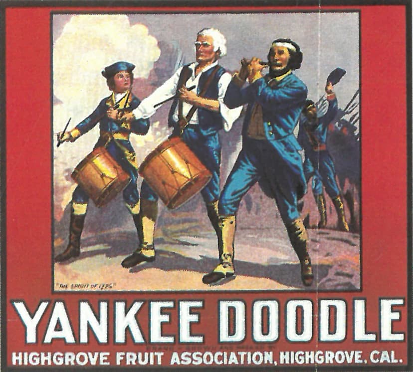 Yankee Doodle — Highgrove Fruit Association, Highgrove, Cal.