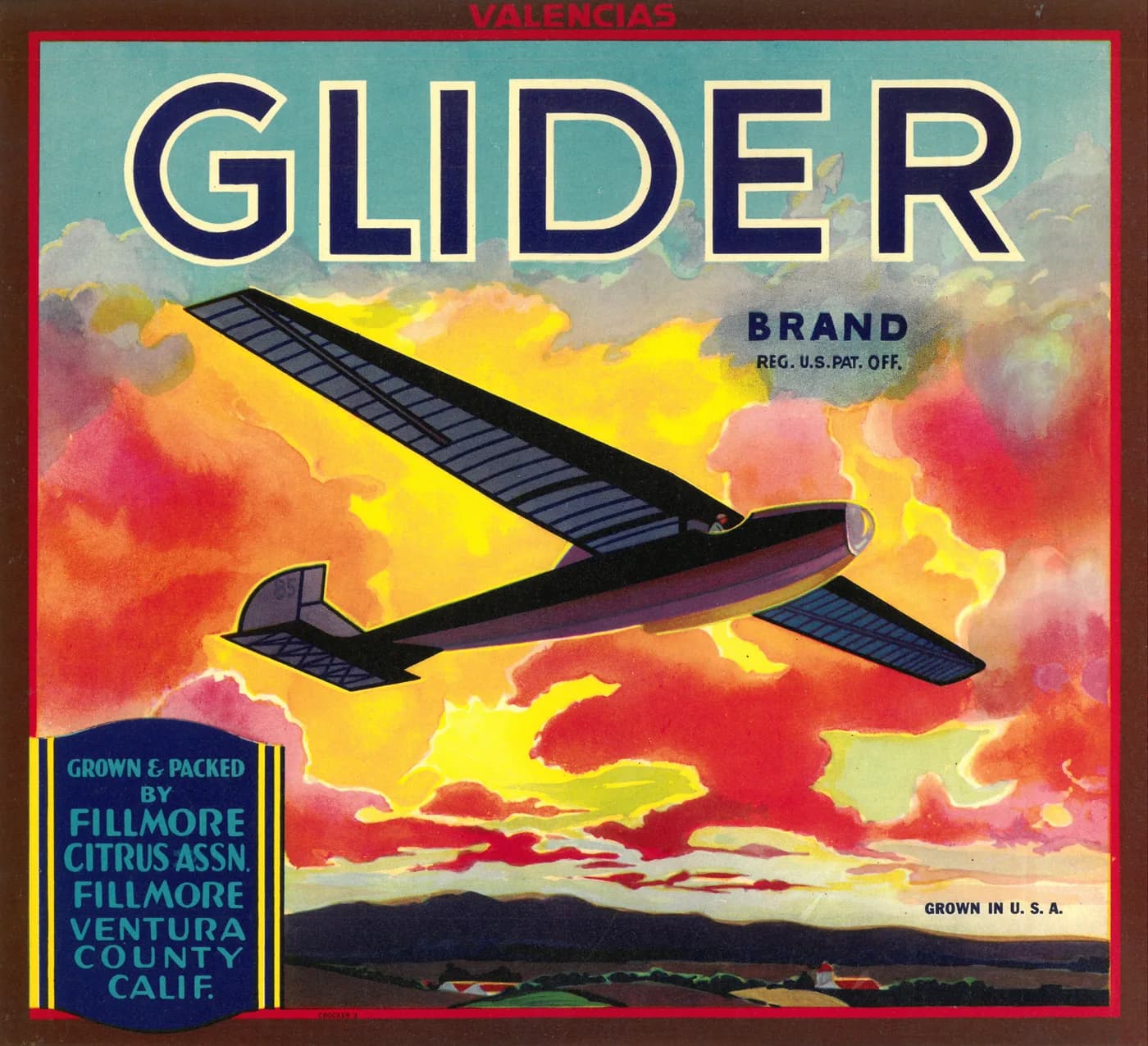 Glider, citrus crate label, valencias, Fillmore, Ventura County, Calif., 1920-1930