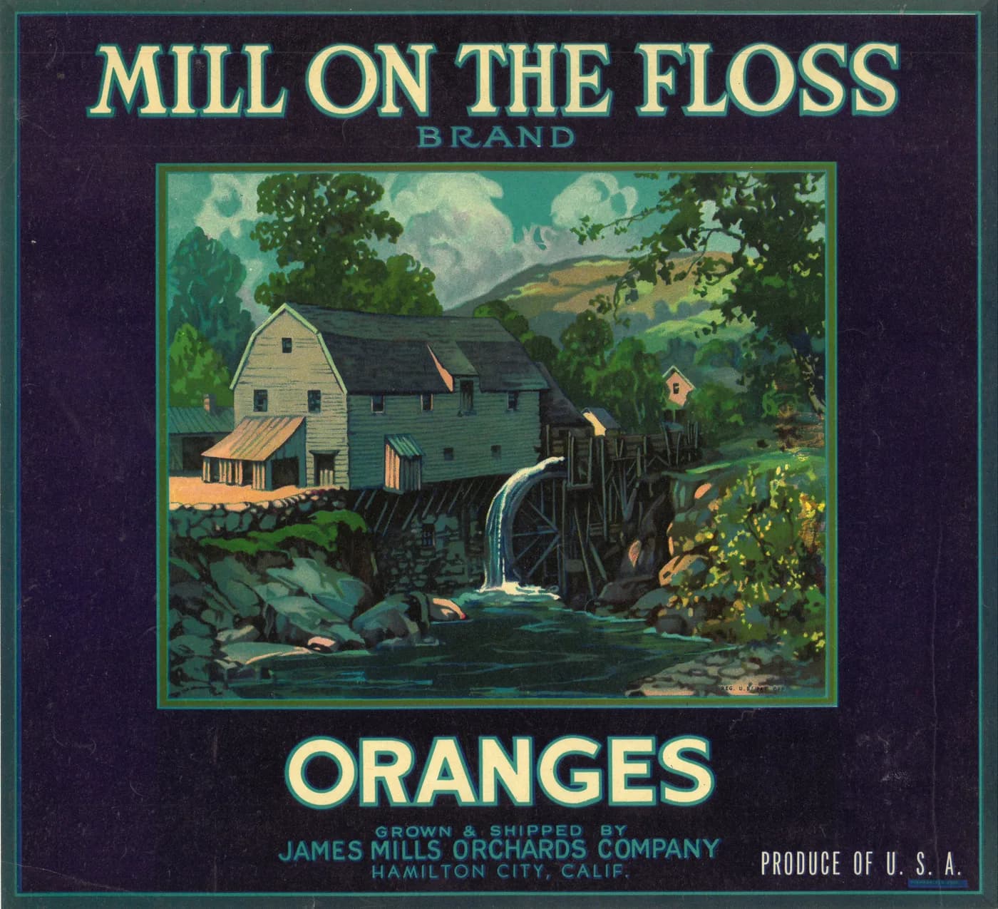 Mill on the Floss, citrus crate label, oranges, Hamilton City, Calif., 1926