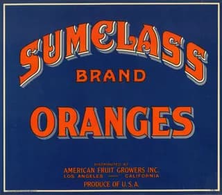 Sumelass, citrus crate label, oranges, Los Angeles, California, 1920-1930