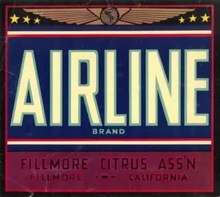 Airline, citrus crate label, Fillmore, California, 1890-1900