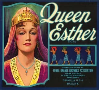 Queen Esther, citrus crate label, Yorba District, Placentia, California, Orange County, 1920-1930