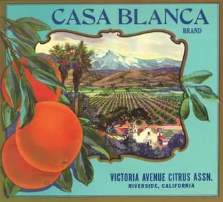 Casa Blanca, citrus crate label, oranges, Riverside, California, 1928