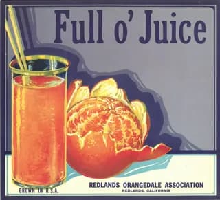 Full o' Juice, citrus crate label, orange, Redlands, California, 1954