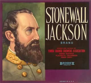Stonewall Jackson, citrus crate label, Yorba District, Placentia, California, Orange County, 1890-1900
