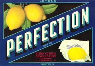 Perfection, citrus crate label, lemons, Ivanhoe, California, 1920-1930